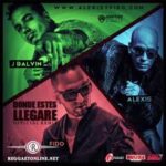 Alexis Y Fido Ft. J Balvin - Donde Estes Llegare MP3