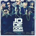 Benny Benni Ft. Farruko, Almighty, Gotay, Juanka, Anuel AA, D.OZi Y Delirious - Jodedor Remix