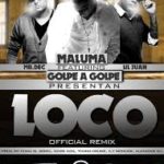 Maluma Ft. Golpe a Golpe - Loco (Remix) MP3